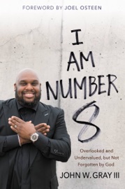 I Am Number 8 - John Gray & Joel Osteen