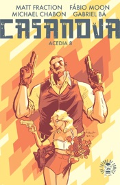 Casanova: Acedia #8 - Matt Fraction & Fábio Moon