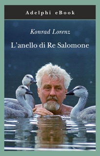L'anello di Re Salomone by Konrad Lorenz