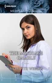 THE MARRIAGE GAMBLE - Meredith Webber
