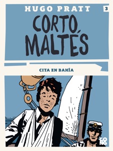 Corto Maltés - Cita en Bahía Book Cover