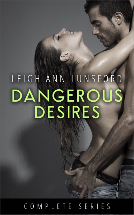 Dangerous Desires - Complete Series