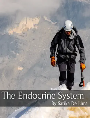 The Endocrine System by Sarika de Lima book
