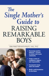 Book The Single Mother's Guide to Raising Remarkable Boys