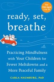 Ready, Set, Breathe - Carla Naumburg