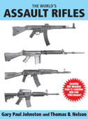 The World's Assault Rifles - Gary Paul Johnston