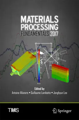 Read: Materials Processing Fundamentals Book 2017