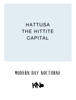 Hattusa, the Hittite Capital - KiNo