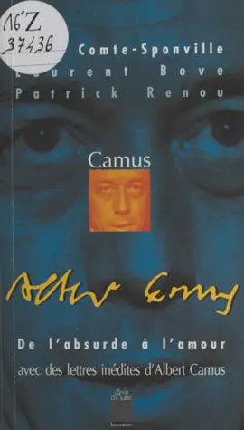 Read: Camus : De l'absurde à l'amour (Lettres inédites d'Albert Camus) Book