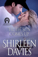 Shirleen Davies - 'Til the Sun Comes Up artwork