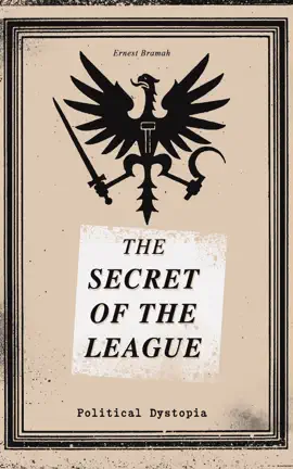Read: Book THE SECRET OF THE LEAGUE (Political Dystopia)