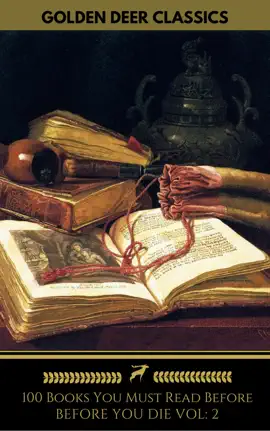 Read: 100 Book Books You Must Read Before You Die [Volume 2] (Golden Deer Classics)