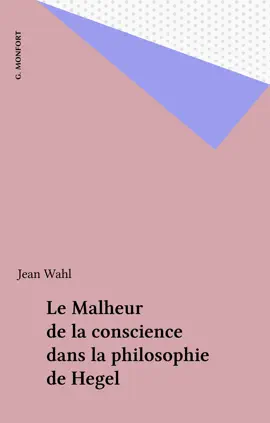 Read: Le Malheur de la Book conscience dans la philosophie de Hegel