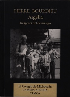 Argelia by Pierre Bourdieu, Franz Schultheis, Miguel J. Hernández Madrid & Hugo José Suárez