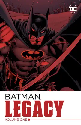 Read: Batman: Legacy Vol. 1 Book