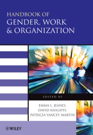 Handbook of Gender, Work and Organization - Emma Jeanes, David Knights & Patricia Yancey Martin