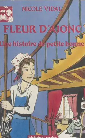 Read: Fleur d'ajonc : Book Une histoire de petite bonne