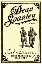 Dean Spanley: The Novel - Lord Dunsany