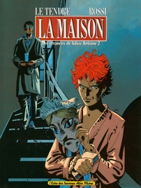 Les Errances de Julius Antoine - Tome 02 - Serge Le Tendre & Christian Rossi