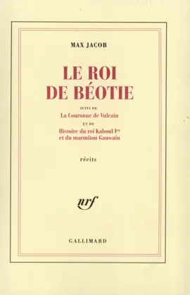 Read: Le Roi de Béotie / La Couronne Book de Vulcain / Histoire du roi Kaboul Ier et du marmiton Gauwain