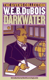 Darkwater - W. E. B. Du Bois