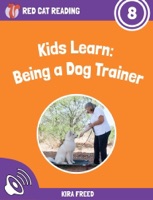 Kids Learn: Being a Dog Trainer