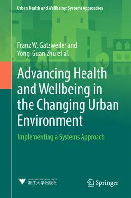Read: Advancing Health and Wellbeing in Book the Changing Urban Environment