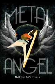 Metal Angel - Nancy Springer