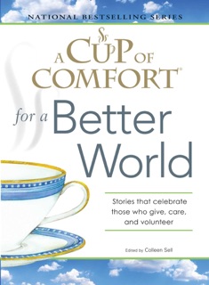 A Cup of Comfort for a Better World by Colleen Sell