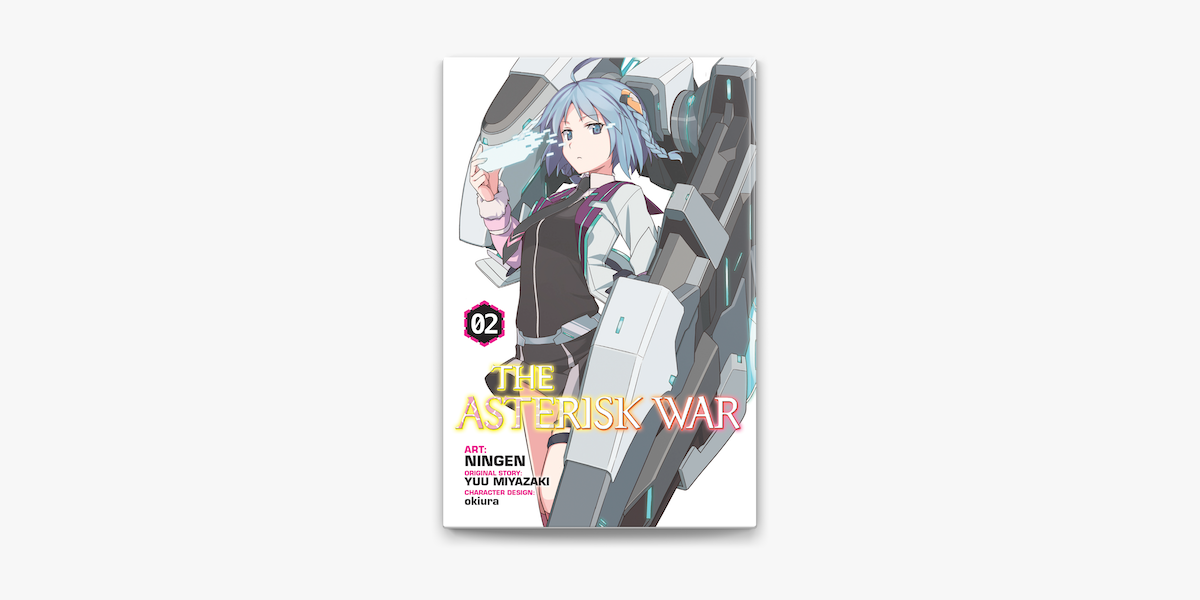 The Asterisk War Manga