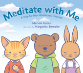 Meditate with Me - Mariam Gates & Margarita Surnaite