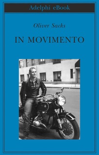 In movimento by Oliver Sacks