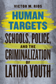 Human Targets - Victor M. Rios