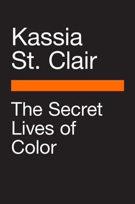 The Secret Lives of Color