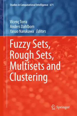 Read: Fuzzy Sets, Rough Sets, Multisets Book and Clustering