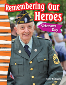 Remembering Our Heroes: Veterans Day - Kelly Rodgers