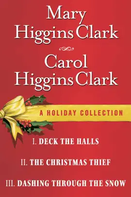 Mary Higgins Clark & Carol Higgins Clark - A Holiday Collection