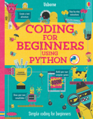 Coding for Beginners: Using Python - Louie Stowell