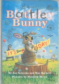 Battle Bunny - Jon Scieszka & Mac Barnett