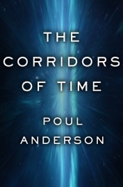 The Corridors of Time - Poul Anderson