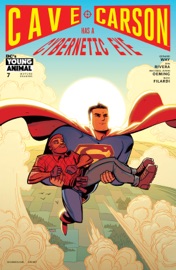 Cave Carson Has a Cybernetic Eye (2016-) #7 - Jon Rivera, Michael Avon Oeming & Brandon Bird by  Jon Rivera, Michael Avon Oeming & Brandon Bird PDF Download