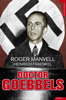 Doctor Goebbels - Roger Manvell