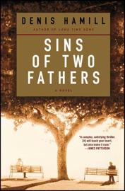 Sins of Two Fathers - Denis Hamill
