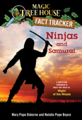 Ninjas and Samurai - Mary Pope Osborne, Natalie Pope Boyce & Sal Murdocca