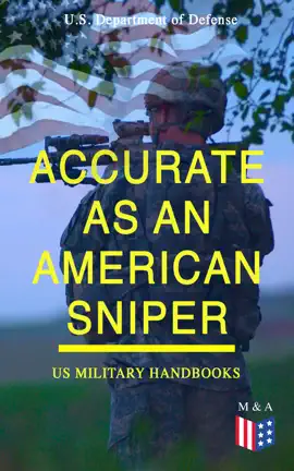 Read: Accurate as an American Sniper – US Military Book Handbooks