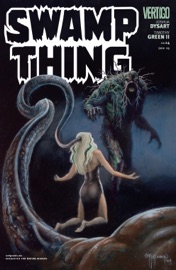 Swamp Thing (2004-) #14 - Joshua Dysart & Timothy Green II