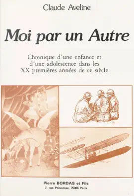 Read: Moi par un autre : chronique d'une enfance et d'une adolescence dans les XX premières années Book de ce siècle