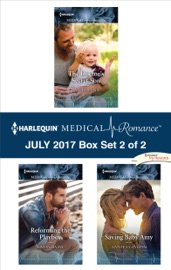 Harlequin Medical Romance July 2017 - Box Set 2 of 2 - Janice Lynn, Karin Baine & Annie Claydon