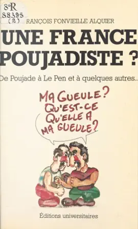Read: Une France poujadiste ? Book De Poujade à Le Pen et à quelques autres...