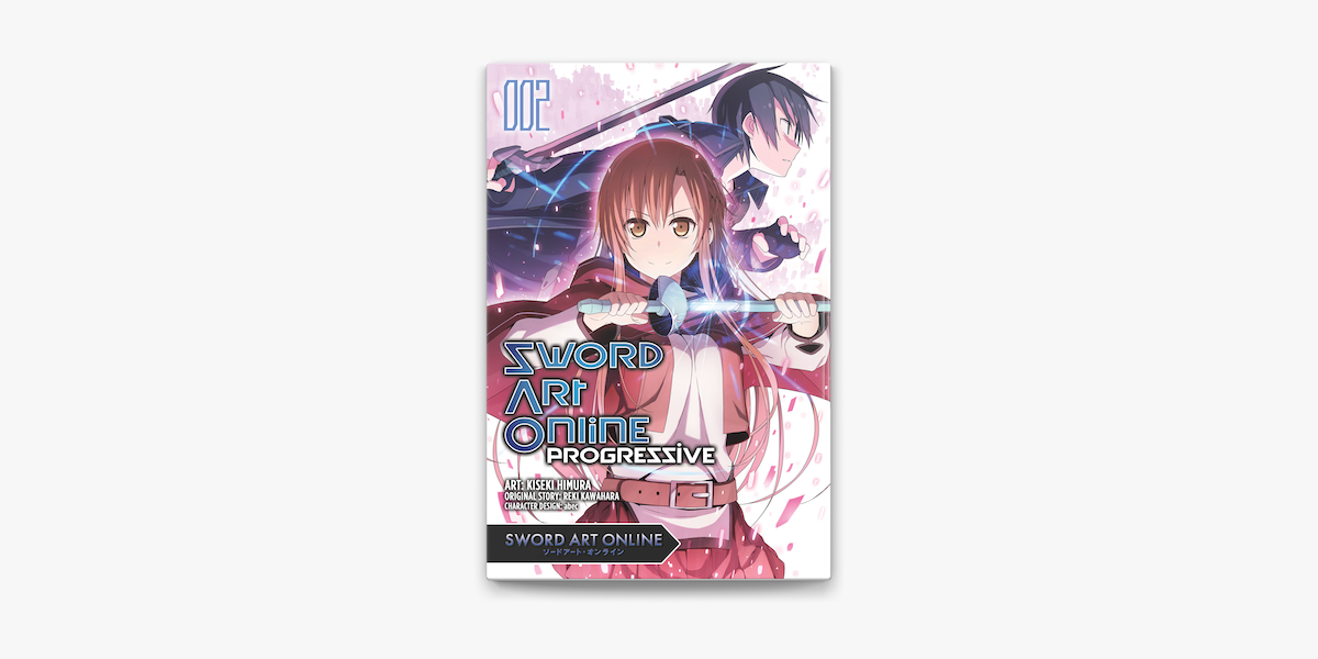 Sword Art Online Progressive, Vol. 2 (manga) by Reki Kawahara, Paperback